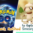 Pokémon GO: The imposible method was revealed to catch Smeargle